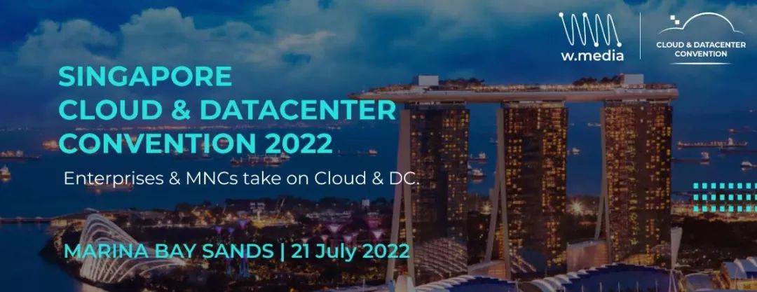关于新加坡云 & 数据中心峰会2022
